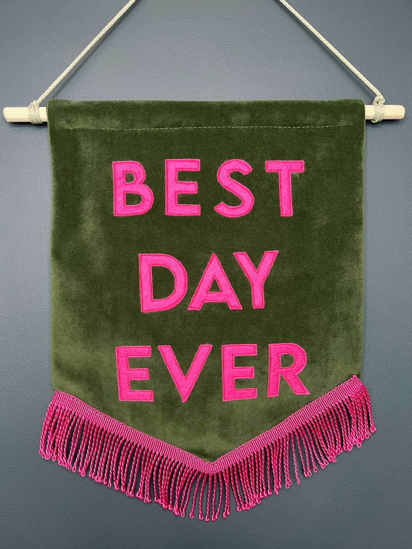 Best Day Ever Velvet Banner
