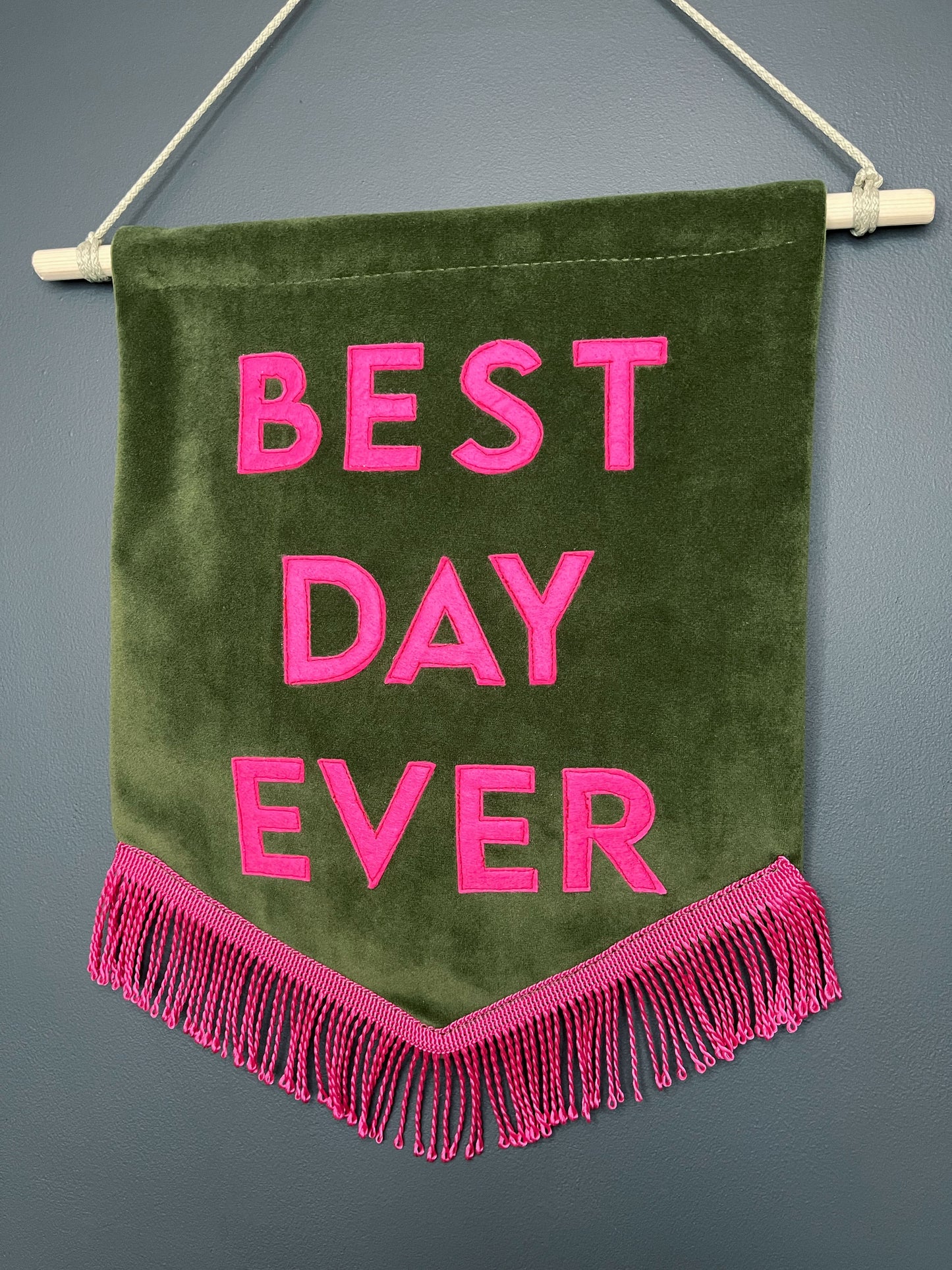 Best Day Ever Velvet Banner