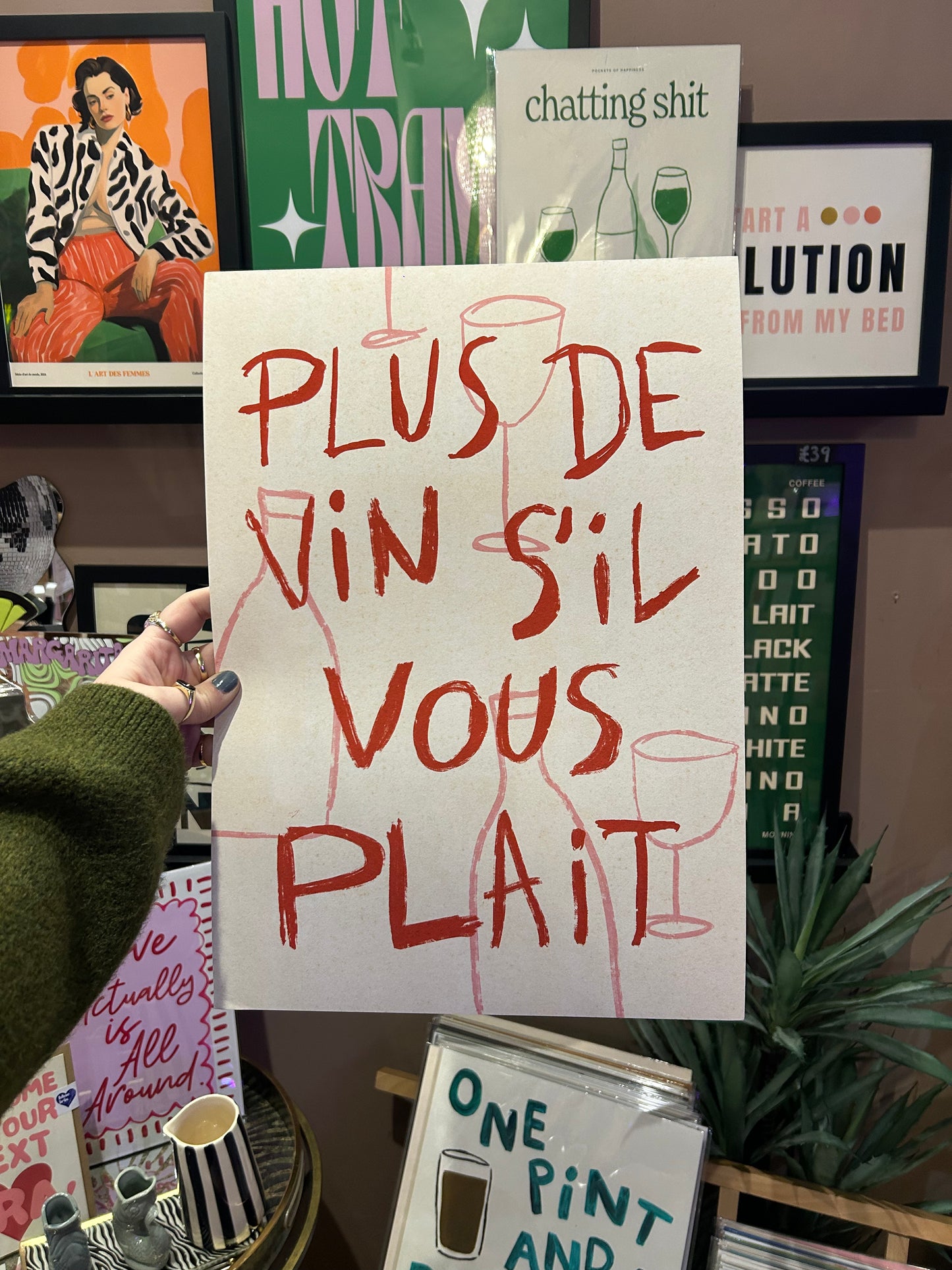 Plus De Vin S'il Vous Plai A3 Print
