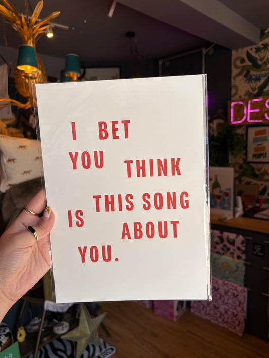 Song is about you A4 Print