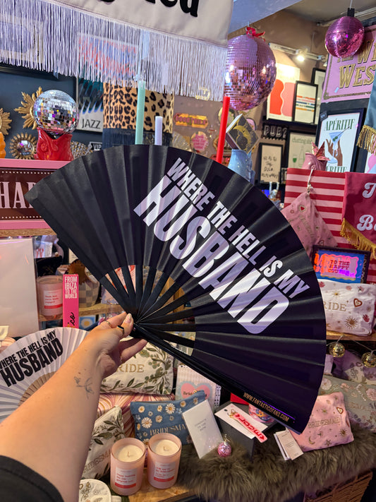 Where The Hell Is My Husband Fan - XL