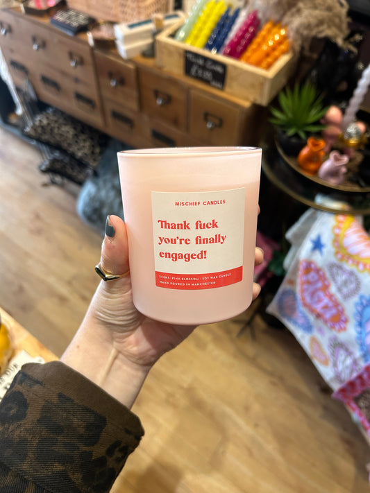 'Thank Fuck You're Finally Engaged' Candle