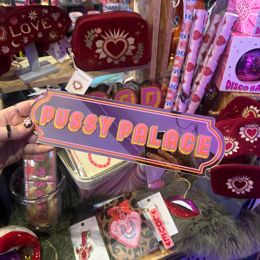 Pussy Palace Rectangle Sign