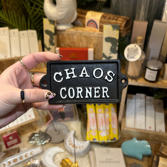 Chaos Corner Sign