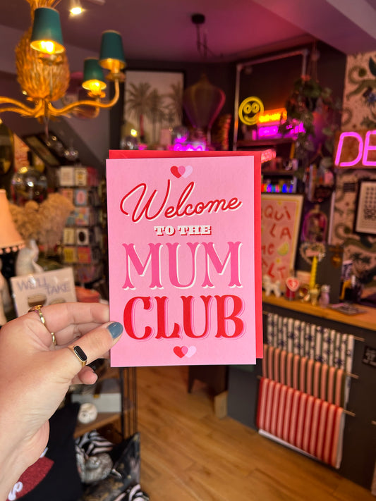 Welcome To Mum Club Card