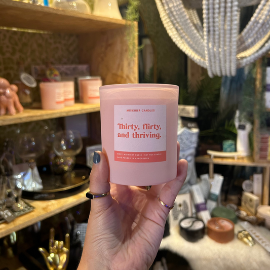 'Thirty Flirty and Thriving' Candle