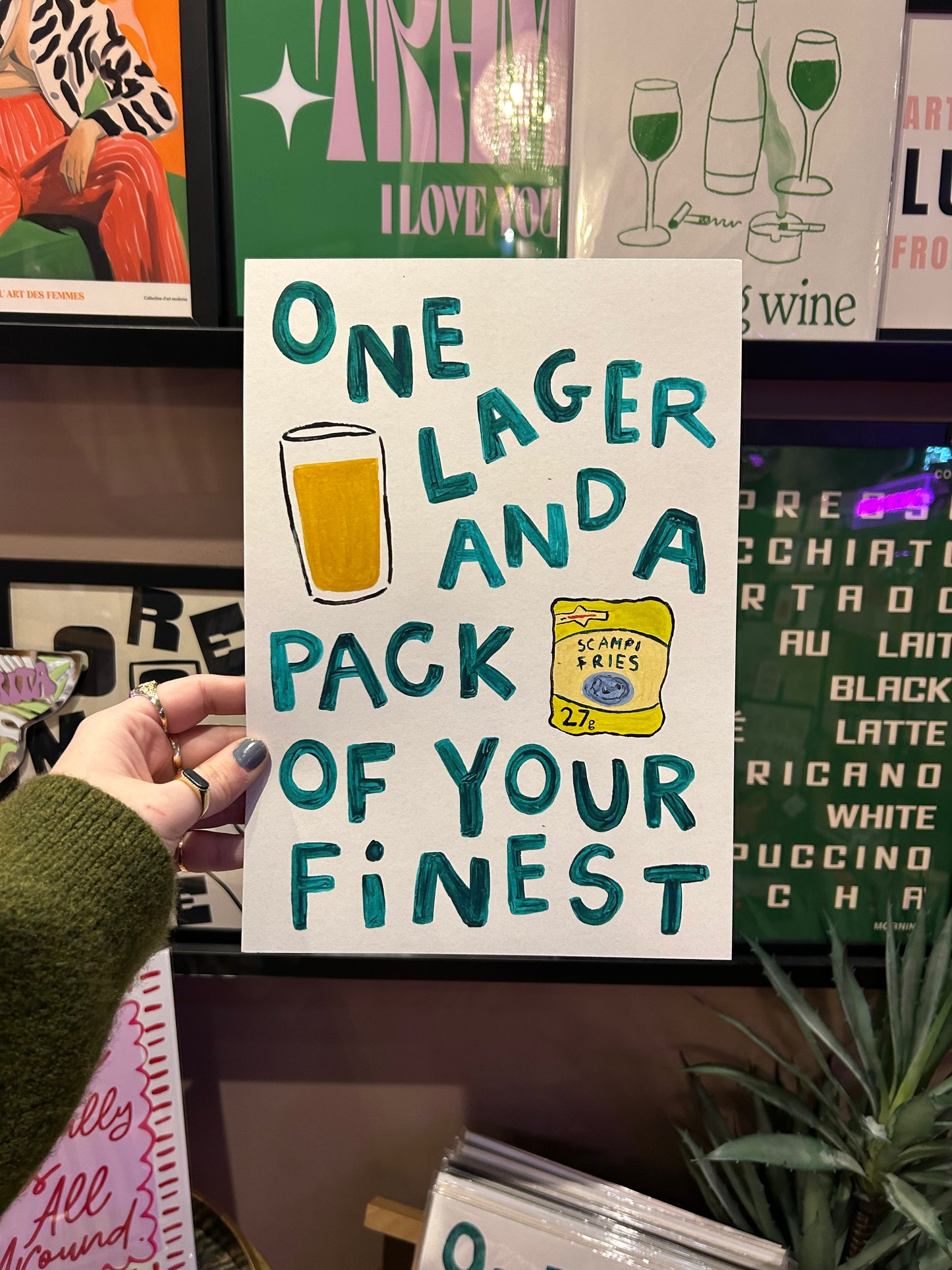 One Lager And A Pack Of Your Finest A4 Print