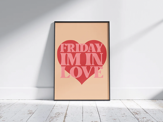 Friday I’m In Love Framed Print
