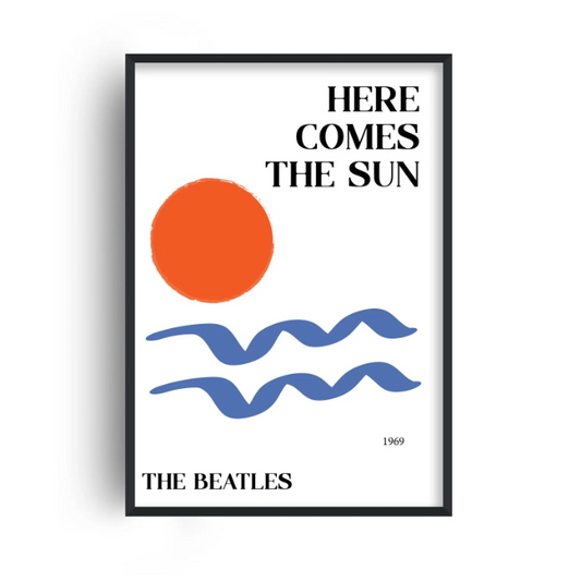 Here Comes The Sun A3 Print