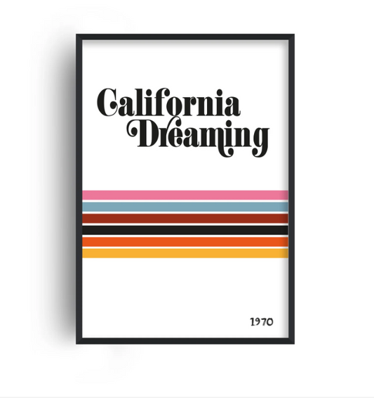 California Dreaming A3 Print