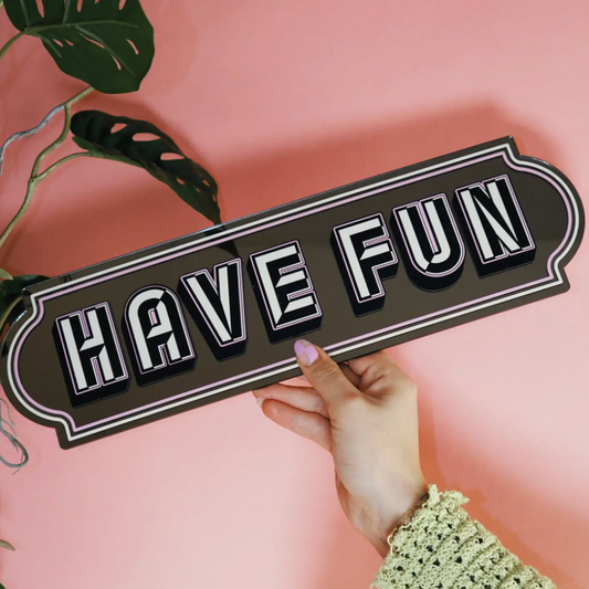 Have Fun Mirror