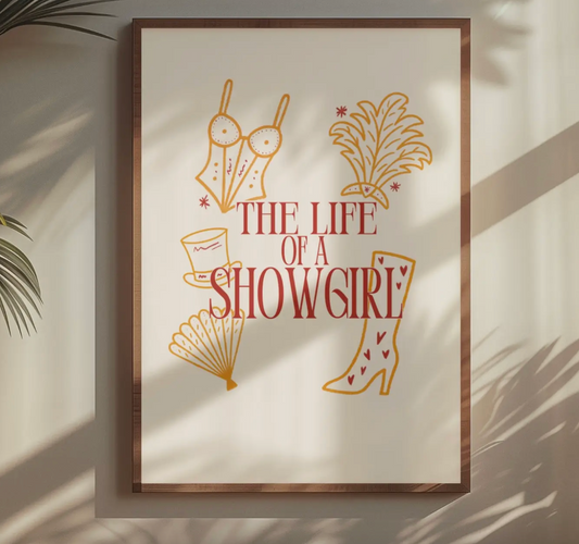 Life Of A Showgirl - Taylor Swift Inspired A4 Print