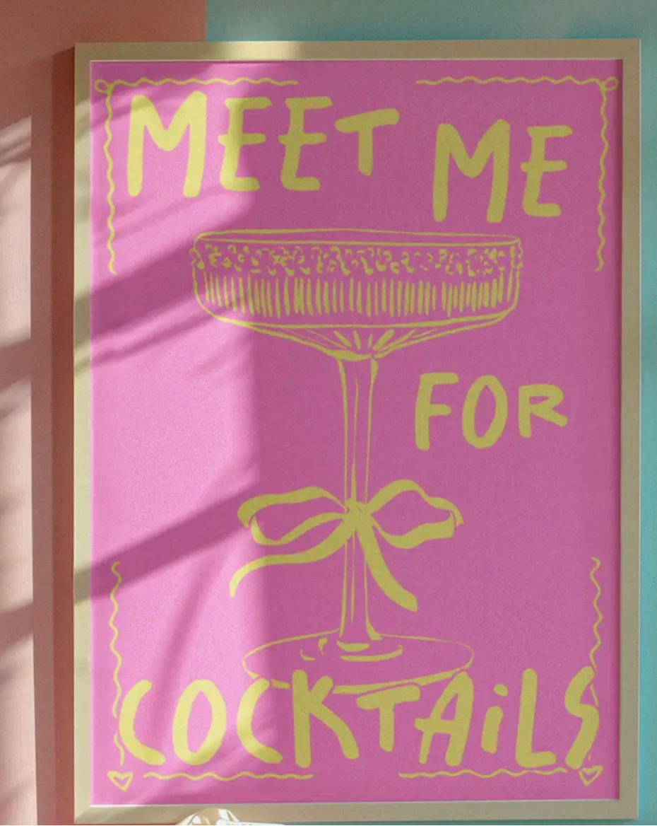 Meet Me For Cocktails - A4 Print