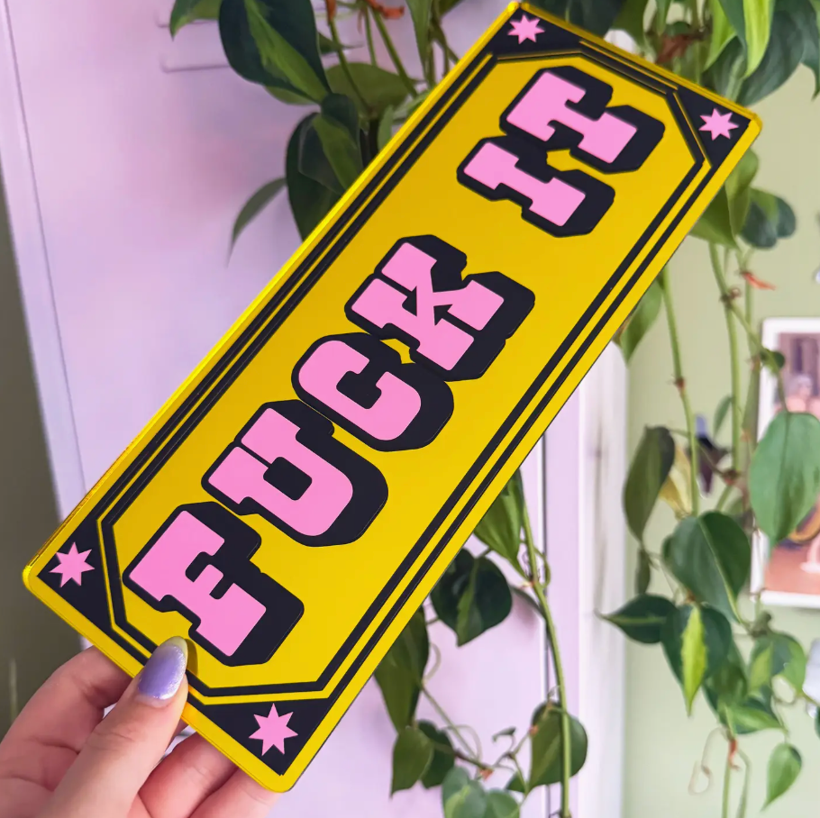 F*ck It Mirror