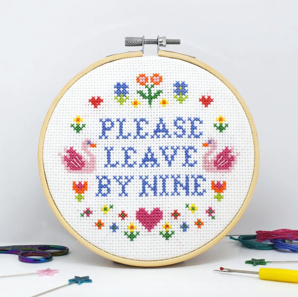 'Please leave by Nine' Large Cross Stitch Kit