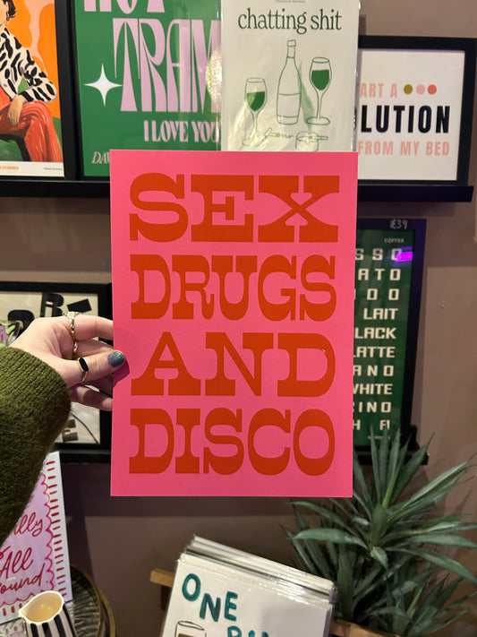 Sex Drugs & Disco A4 Print